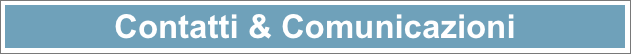 Contatti & Comunicazioni
